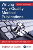 Writing High-Quality Medical Publications