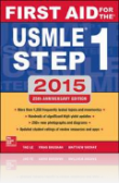 FIRST AID FOR THE USMLE STEP 1 2015 FIRST AID FOR THE USMLE STEP 1 2015