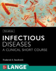 Infectious Diseases: A Clinical Short Course, 4th Edition Infectious Diseases: A Clinical Short Course, 4th Edition