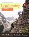 Leadership: Theory, Application and Skill Development