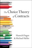The Choice Theory of Contracts The Choice Theory of Contracts
