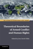 Theoretical Boundaries of Armed Conflict and Human Rights Theoretical Boundaries of Armed Conflict and Human Rights