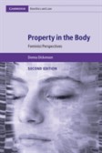 Property in the Body Property in the Body