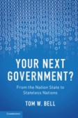 Your Next Government? Your Next Government?