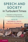 Speech and Society in Turbulent Times Speech and Society in Turbulent Times
