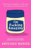 I´m F*cking Amazing I´m F*cking Amazing