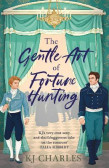 The Gentle Art of Fortune Hunting The Gentle Art of Fortune Hunting