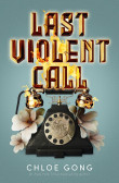 Last Violent Call Last Violent Call