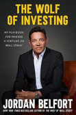The Wolf of Investing: My Playbook for Making a Fortune on Wall Street The Wolf of Investing: My Playbook for Making a Fortune on Wall Street