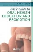 Basic Guide Oral Health Education Basic Guide Oral Health Education
