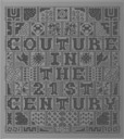 Couture in the 21st Century Couture in the 21st Century