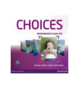 Choices Intermediate Class CD Choices Intermediate Class CD