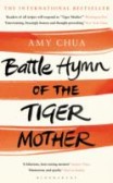 Battle Hymn of the Tiger Mother Battle Hymn of the Tiger Mother