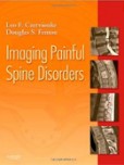 Imaging Painful Spine Disorders Imaging Painful Spine Disorders