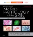 McKees Pathology of the Skin