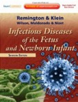 Infectious Diseases of the Fetus and Newborn Infectious Diseases of the Fetus and Newborn