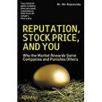 Reputation, Stock Price, and You Reputation, Stock Price, and You