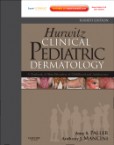 Hurwitz Clinical Pediatric Dermatology