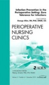 Infection Prevention in the Perioperative Setting Infection Prevention in the Perioperative Setting