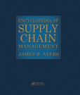 Encyclopedia of Supply Chain Management Encyclopedia of Supply Chain Management