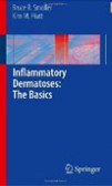 Inflammatory Dermatoses Inflammatory Dermatoses