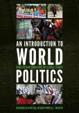 An Introduction to World Politics An Introduction to World Politics