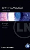 Lecture Notes - Ophthalmology Lecture Notes - Ophthalmology