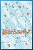 Heartstopper: Volume 5 Heartstopper: Volume 5