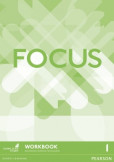Focus 1 Workbook - Pracovný zošit Focus 1 Workbook - Pracovný zošit