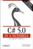 C# 5.0 in a Nutshell