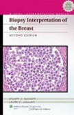 Biopsy Interpretation of the Breast