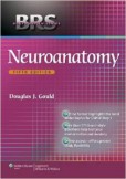 BRS Neuroanatomy BRS Neuroanatomy