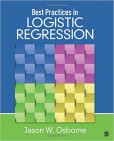 Best Practices in Logistic Regression 1st Edition Best Practices in Logistic Regression 1st Edition