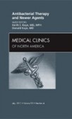 Antibacterial Therapy and Newer Agents Antibacterial Therapy and Newer Agents