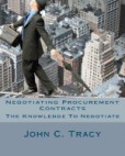Negotiating Procurement Contracts Negotiating Procurement Contracts