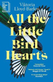 All the Little Bird-Hearts All the Little Bird-Hearts