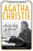 Agatha Christie: First Lady of Crime Agatha Christie: First Lady of Crime