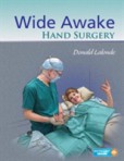 Wide Awake Hand Surgery