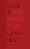 Love & Misadventure Love & Misadventure