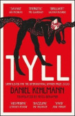 Tyll : Shortlisted for the International Booker Prize 2020 Tyll : Shortlisted for the International Booker Prize 2020