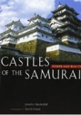 Castles of the Samurai Castles of the Samurai
