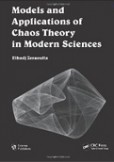 Models and Applications of Chaos Theory in Modern Sciences