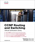 CCNP Routing and Switching Official Certification Library CCNP Routing and Switching Official Certification Library