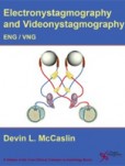 Electronystamography/Videonystagmography Electronystamography/Videonystagmography