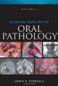 Clinical Outline of Oral Pathology Clinical Outline of Oral Pathology