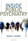 Inside Public Psychiatry Inside Public Psychiatry