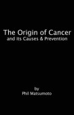 The Origin of Cancer