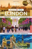 Lonely Planet Make My Day London