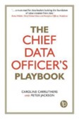 The Chief Data Officer's Playbook The Chief Data Officer's Playbook