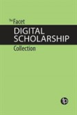 The Facet Digital Scholarship Collection